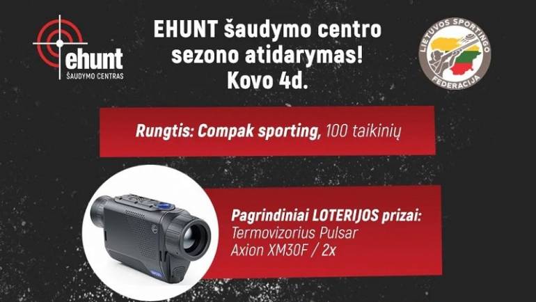 Kviečiame registruotis į sezono atidarymo varžybas Ehunt šaudymo centre